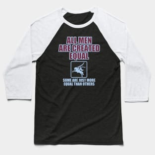 British Airborne Forces - All Men Are Created Equal Baseball T-Shirt